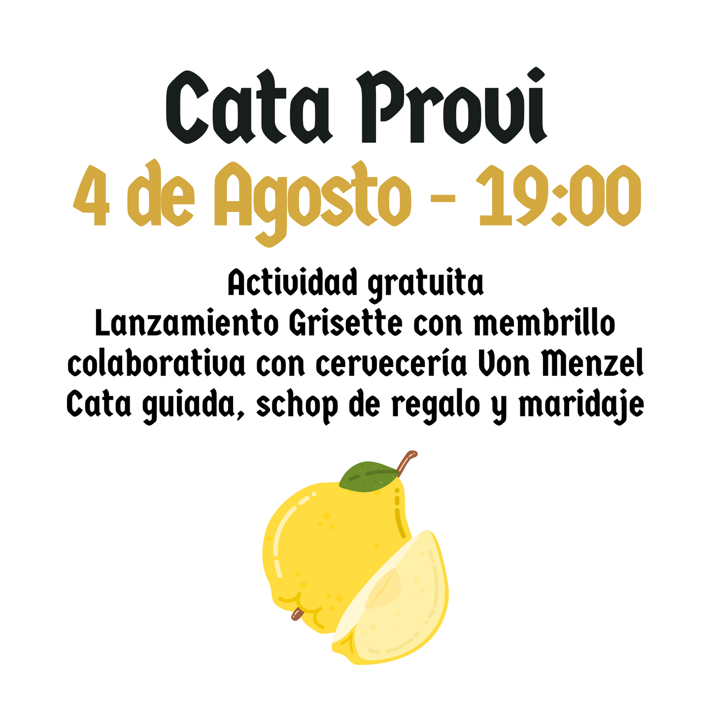 Cata Provi - 4 de Agosto